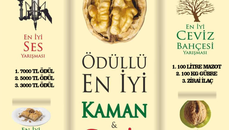 Kaman Ceviz, Kültür ve Sanat Festivali’nde Yarışmalar Başlıyor! Hazır mısın KAMAN?