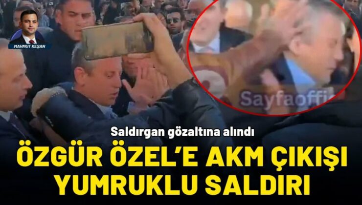 CHP lideri Özgür Özel’e tören çıkışı yumruklu saldırı